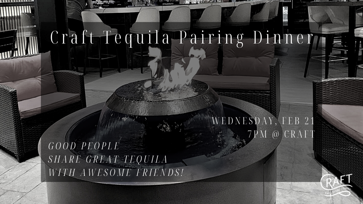 Tequila Pairing Dinner @ Craft