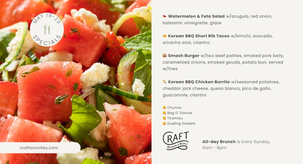 Craft Weekly Specials, Week of May 19th