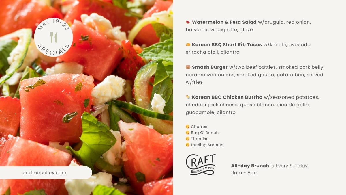 Craft Weekly Specials, Week of May 19th