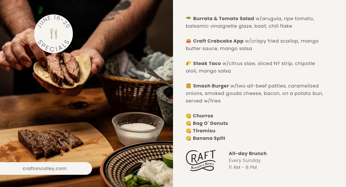 Craft Weekly Specials, Week of June 16th