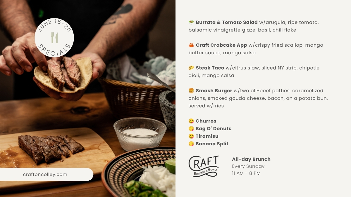 Craft Weekly Specials, Week of June 16th